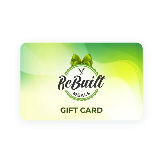 ReBuilt Meals Gift Card