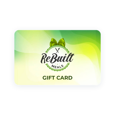ReBuilt Meals Gift Card