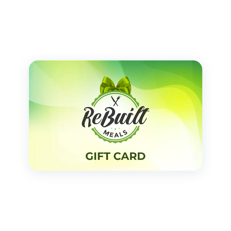 ReBuilt Meals Gift Card